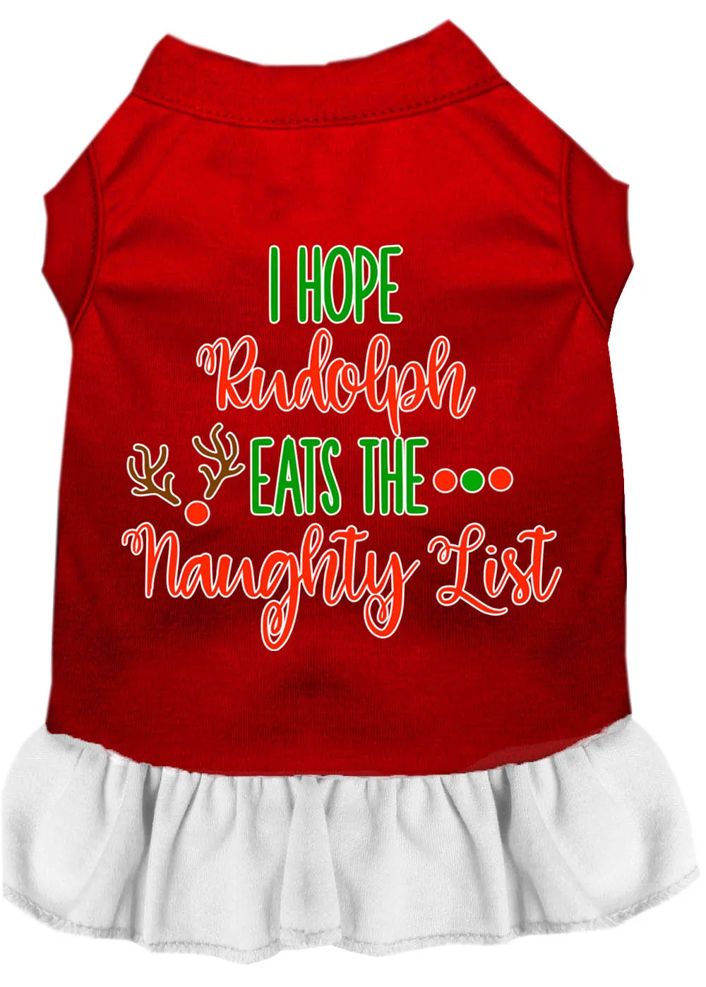 Hope Rudolph Eats Naughty List Screen Print Dog Dress Red With White Med